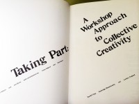 "Taking Part: A Workshop Approach to Collective Creativity" 1975